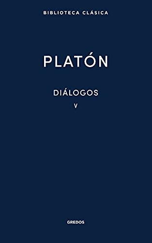 Diálogos V: Parménides, Teeteto, Sofista, Político (Nueva Bibl. Clásica, Band 35)